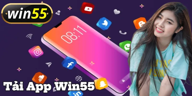 Tải App Win55